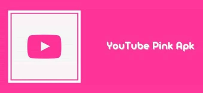 Pink YouTube Apk