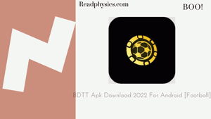 BDTT Apk Download 2022 For Android [Football]