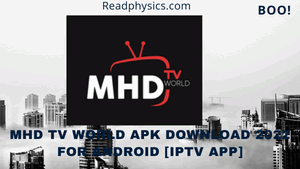 MHD TV World Apk Download 2022 For Android [IPTV App]